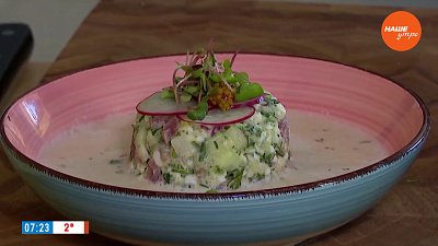 Окрошка с копченым тунцом в рубрике «Завтрак с шеф-поваром»